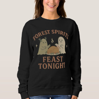 Forest Spirits Feast Tonight Women’s Sweatshirt T Shirt