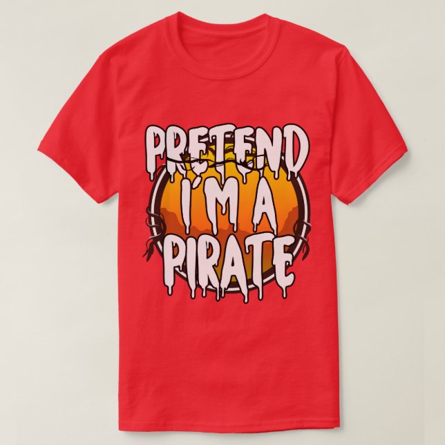 Förestå Im A Pirat Halloween Par Costume Hall T Shirt (Design framsida)