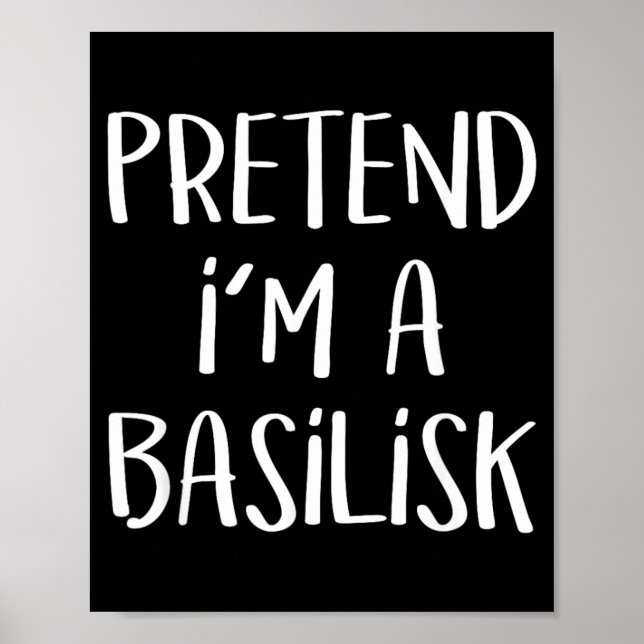 Föreställ en Basilisk kostym Roligt monster Hallow Poster (Framsidan)