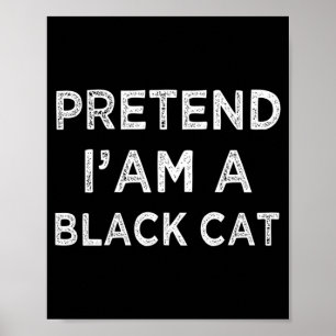 Föreställ en svart katt rolig lat kostym lätt poster