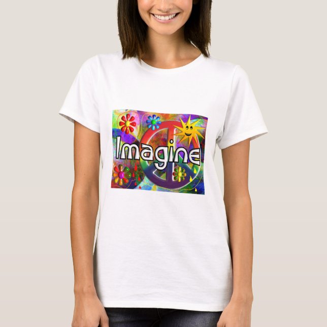 "Föreställ" Psychadelic 70-talgåvor T-shirt (Framsida)
