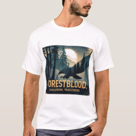 Forestblood – Espíritu Salvaje Nacido del Bosque T Shirt