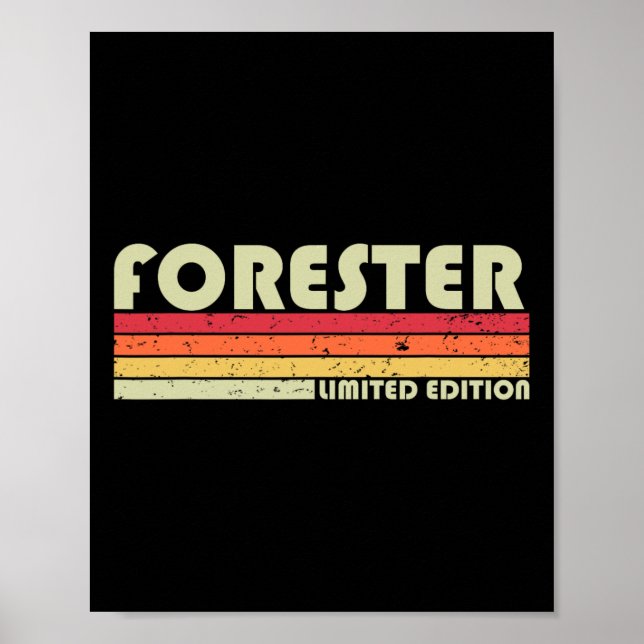 Forester Funny Yrke Yrke Yrke Birthday Worke Poster (Framsidan)