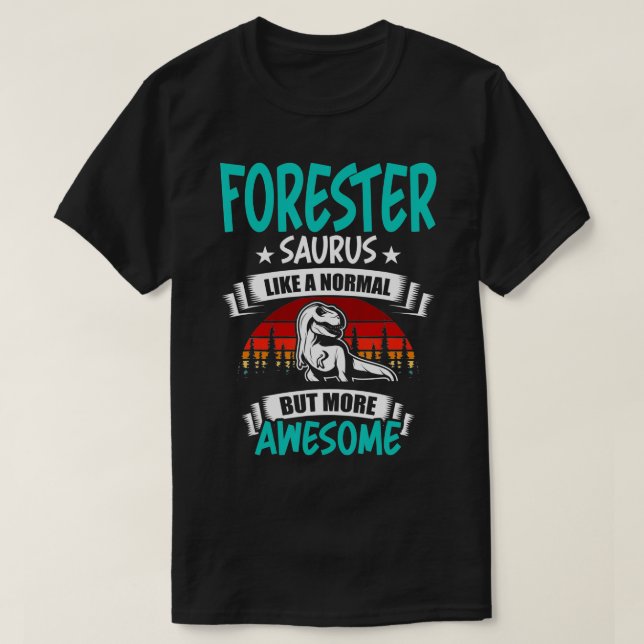 Forester Saurus som normalt T Rex Dinosaur T Shirt (Design framsida)
