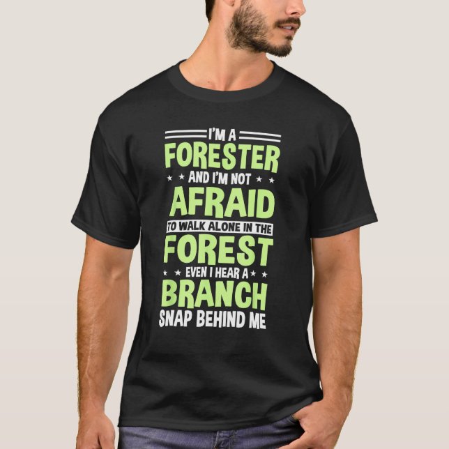 Forester Tree Farmer Arboriculturist Lumberman For T Shirt (Framsida)