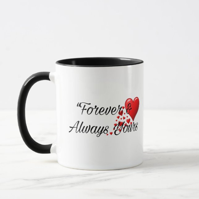 Forever & Always Yours - Romantic Love Mug Mugg (Vänster)