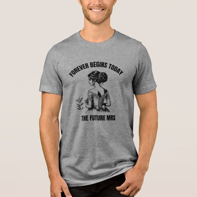 Forever börjar idag Bridal SVG - Den framtida fru  T Shirt (Framsida)