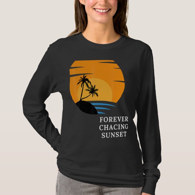 Forever Chasing Sunset T Shirt (Framsida)