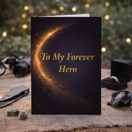 Forever Hero Father’s Day Card from Daughter Kort