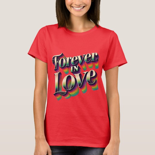 Forever i Kärlek Romantic T-Shirt (Framsida)