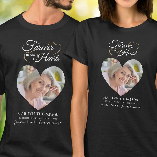 Forever In Our Hearts Memorial Photo T Shirt (Skapare uppladdad)