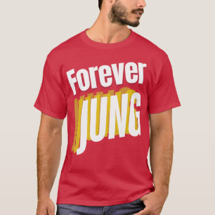 Forever Jung T Shirt