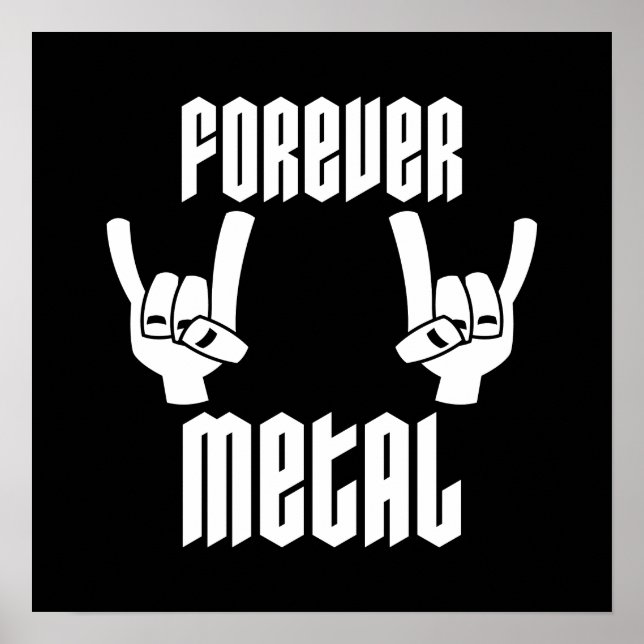 Forever Metall Heavy Metall Djävulen Horns Hand Ge Poster (Framsidan)