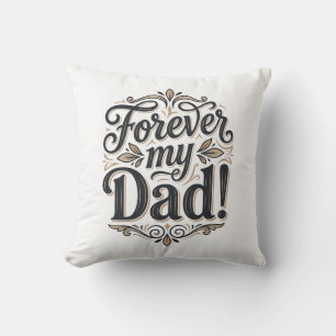Forever My Dad Vintage Lettering T-Shirt Design_1 Kudde