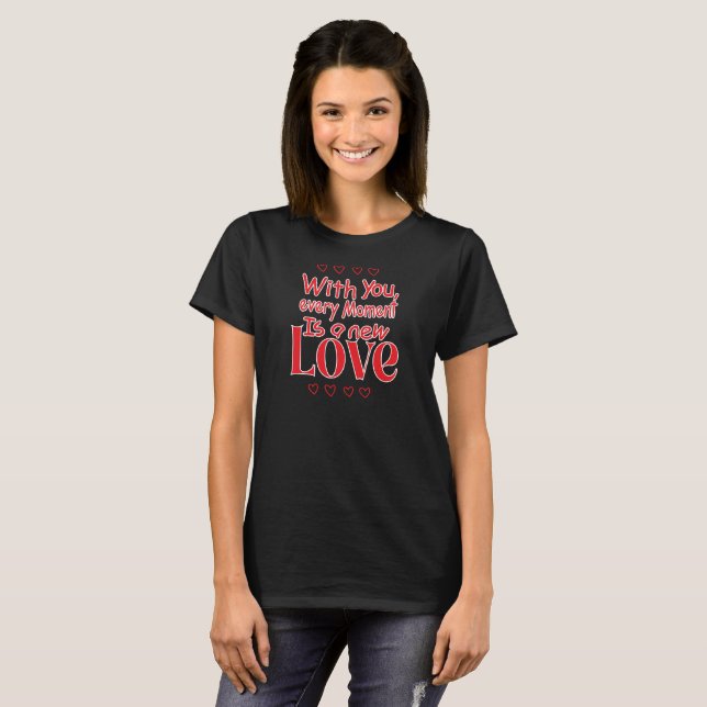 Forever New Love Romantic Quote  T Shirt (Hel framsida)