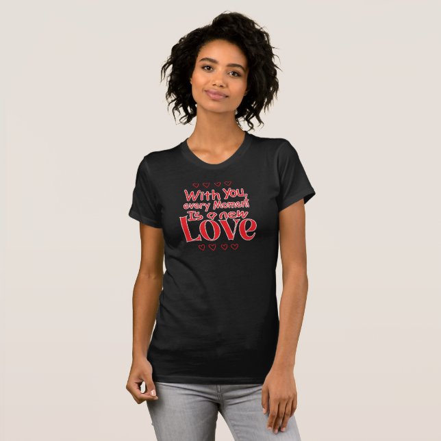 Forever New Love Romantic Quote  T Shirt (Hel framsida)