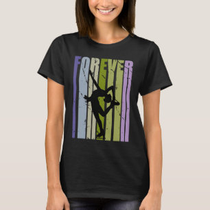 Forever Retro Ice Skating Motivational Inspiration T Shirt