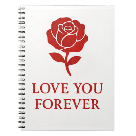 Forever Rose Inspiring Warm Romantic Valentine Anteckningsbok