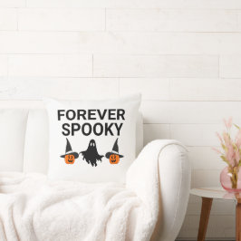 Forever Spooky Pillow Kudde