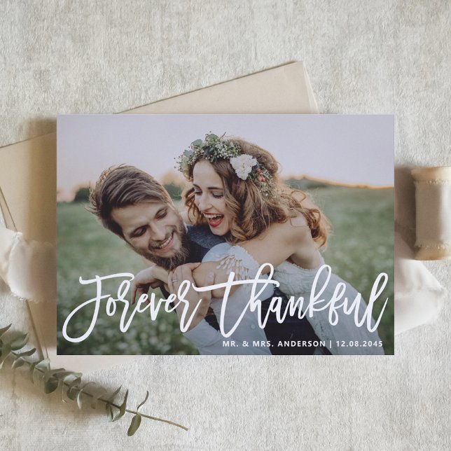 Forever Thankfull Modern Calligraphy Bröllop Photo Tack Kort (Skapare uppladdad)