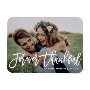 Forever Thankfull Modern Calligraphy Photo Bröllop Magnet