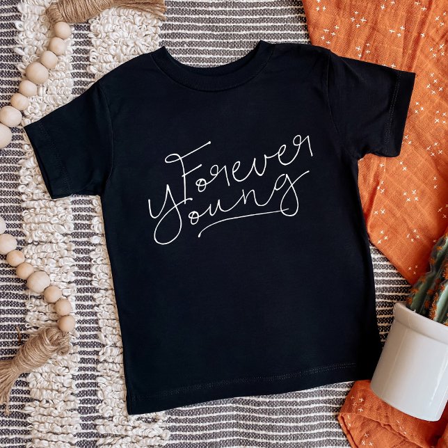 Forever Young T-shirt (Skapare uppladdad)