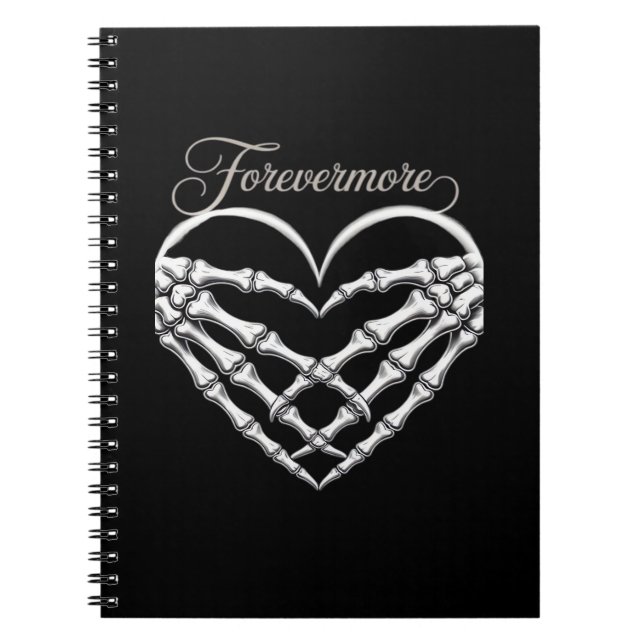 Forevermore Skeleton Händer Heart Gothic Romantik Anteckningsbok (Framsidan)