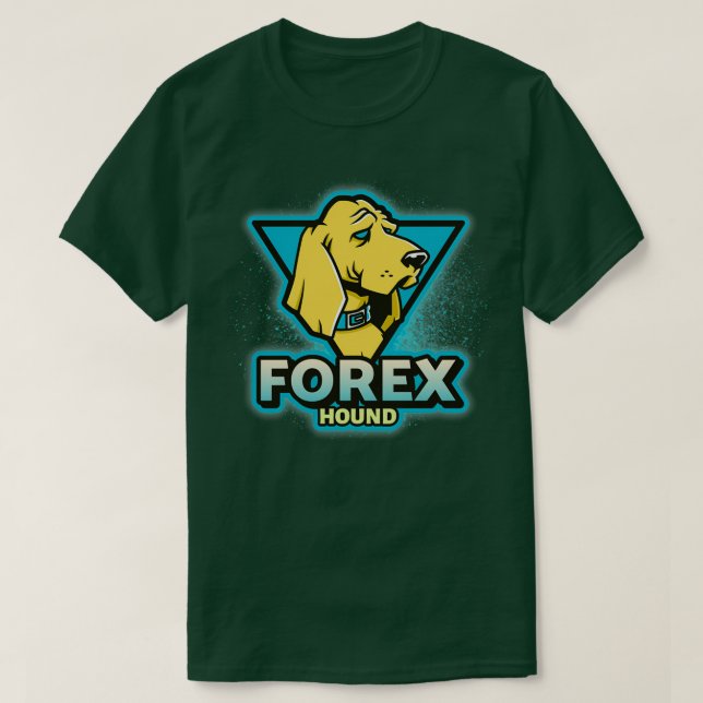Forex Hound Daytrader Design T Shirt (Design framsida)