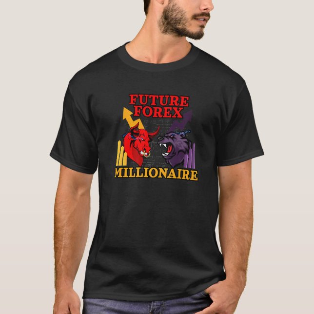 Forex Millionaire Inspired Bull Vs Bear Related Fo T Shirt (Framsida)