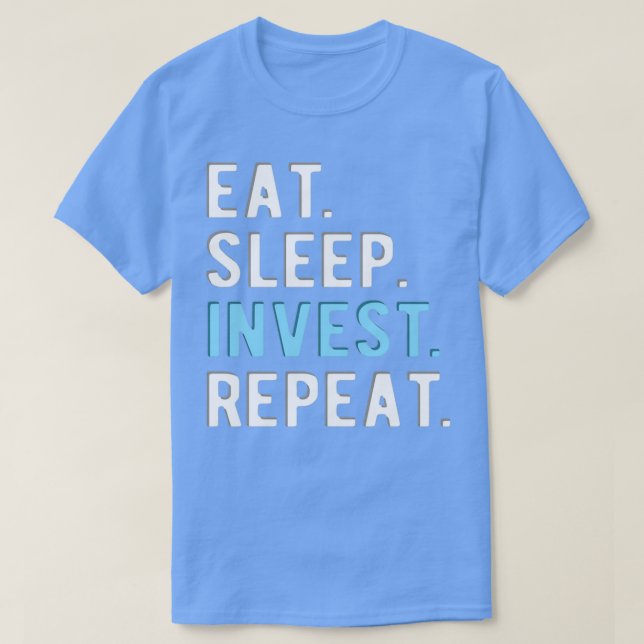 FOREX TRADER EatsovInvestrepetition T Shirt (Design framsida)