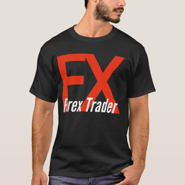 Forex Trader Fx T Shirt (Framsida)