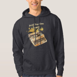 Författarens skrivmaskin "Bygg ditt eget arv" Hoodie
