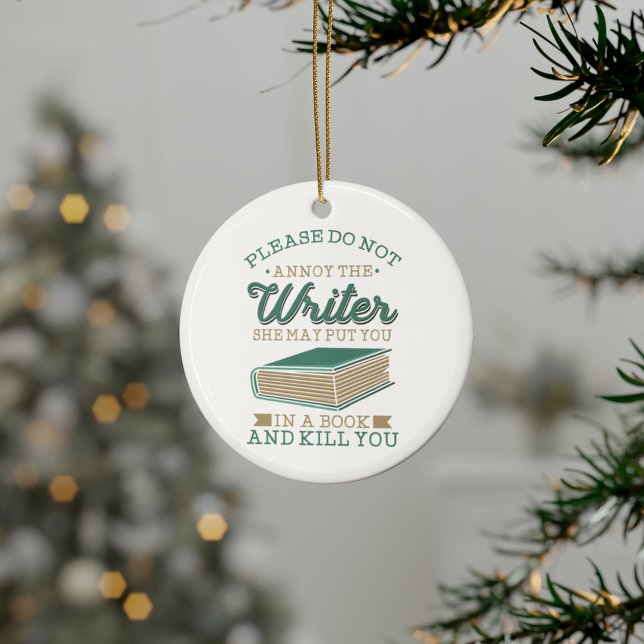 Författartagg Annoy inte skrivprogrammet Julgransprydnad Keramik (Cute Authors Writers Funny Gag Ceramic Ornament)