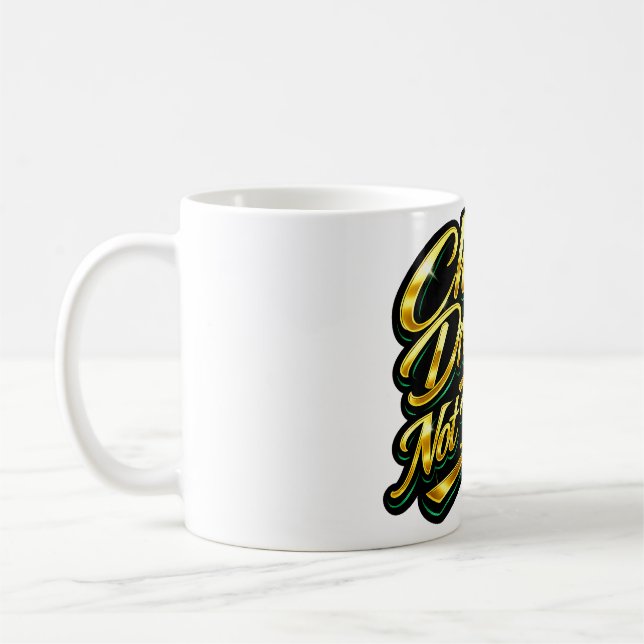 Förfölj Drömmar Inte Människor Guld Citat Gåva Kaffemugg (Vänster)