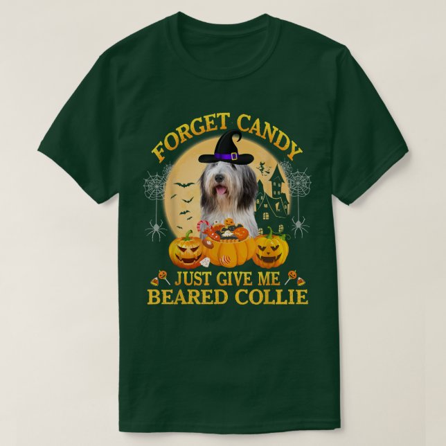 Forget Candy Just Give Me Beared Collie Pumpkin Ha T Shirt (Design framsida)
