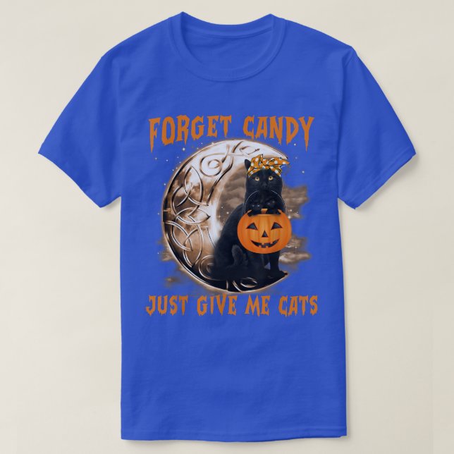 Forget Candy Just Give Me Black Cat Witch Hallowee T Shirt (Design framsida)