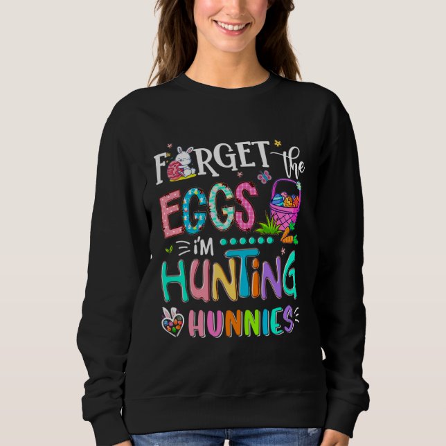 Forget the Eggs I m Hunting Hunnies  Easter Couple T Shirt (Framsida)