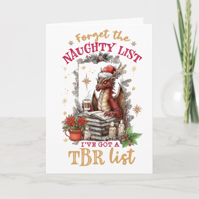 Forget The Naughty List I've Got a TBR List  Helgkort (Framsida)