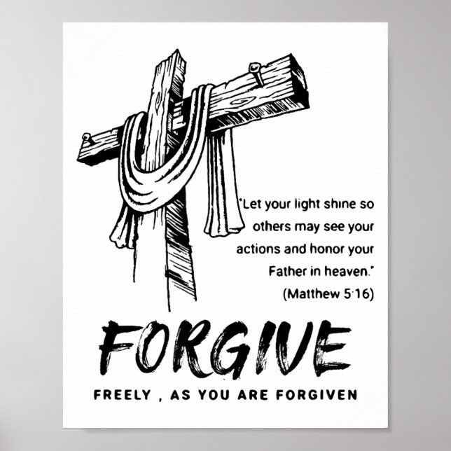 Forgive Cross Christian Faith Tee  Poster (Framsidan)