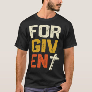 Förgiven kristen Faith Påstående Pullover Hoodie T Shirt