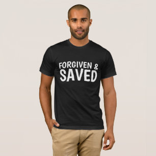 FORGIVEN & SAVED, kristna T-shirts
