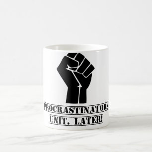 Förhalareenhet som är mer sistnämnd! Roligt Kaffemugg