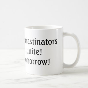 Förhalarna förenar sig i morgon, roligt kaffe mugg