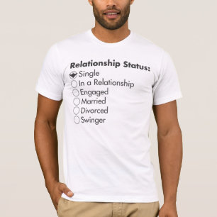 Förhållandestatus: Singel Tee