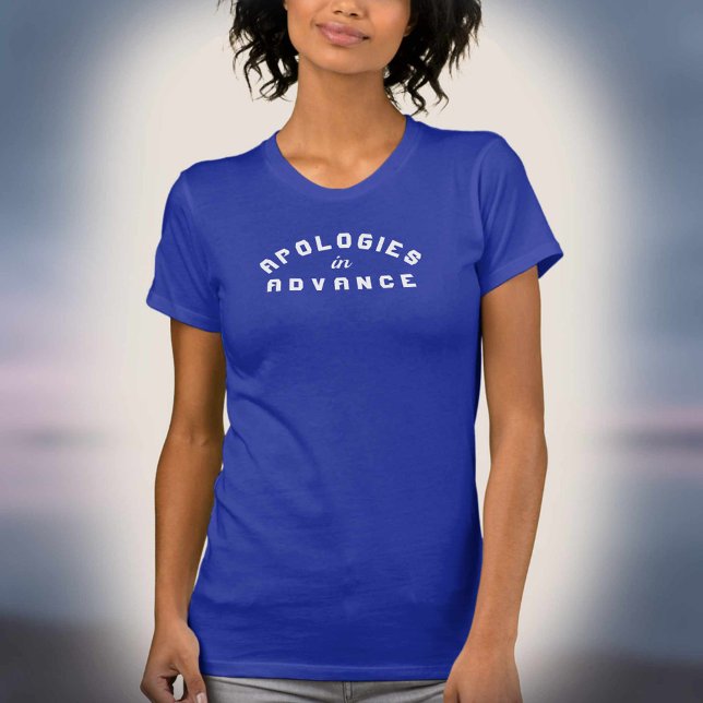 Förhandsexcuser Grafisk T Shirt (Skapare uppladdad)