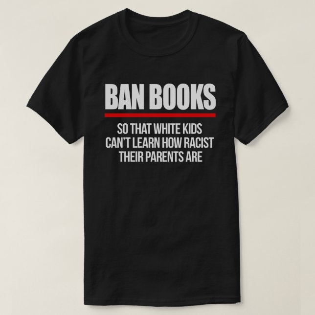 Förhindra Bokar så att vita barn inte kan lära sig T Shirt (Design framsida)