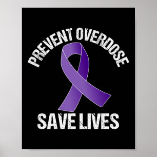 Förhindra Överdos Rädda Liv Opioidmedvetenhet Poster