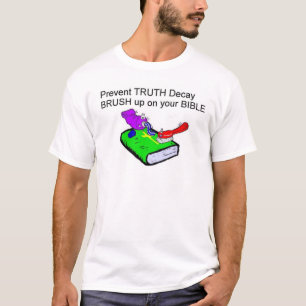 Förhindra sanning förfaller t-shirt