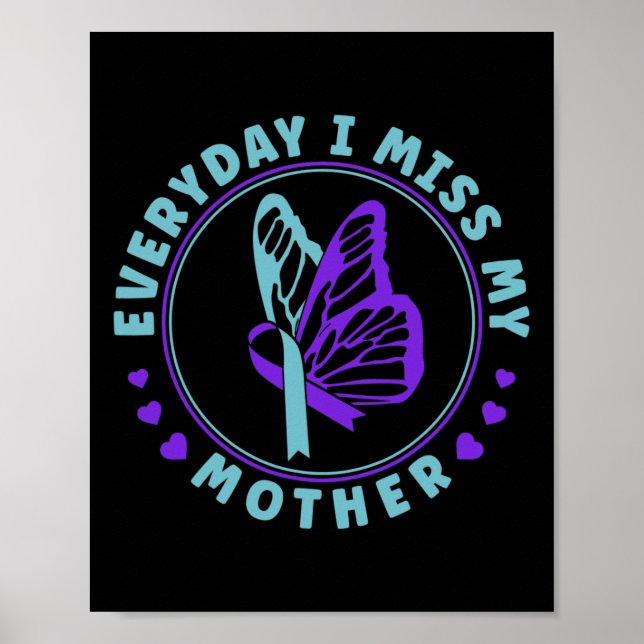 Förhindrande medvetenhet varje dag jag missar Mor Poster (Framsidan)
