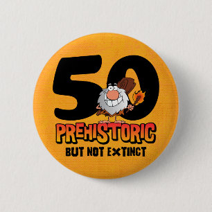 Förhistorisk 50th födelsedag knapp